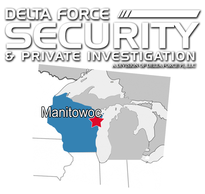 Manitowoc Wisconsin Private Security, Manitowoc Investigation Services, Manitowoc Wisconsin Private Investigators, Manitowoc Wisconsin Security Services, Manitowoc Wisconsin Private Security, Manitowoc Wisconsin Investigators, Investigation Services